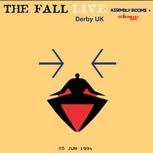 The Fall ‎– Live At The Assembly Rooms, Derby 1994 - New 2 LP Record 2021 UK Import Let Them Eat Vinyl - Post Punk - Shuga Records