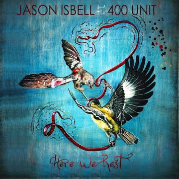 Jason Isbell and the 400 Unit - Here We Rest (2011) - New Lp Record 2019 Southeastern USA Translucent Blue Vinyl - Country / Alt Rock