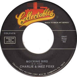 Charlie & Inez Foxx ‎– Mocking Bird / She Blew A Good Thing - Mint- - 7" 45rpm Single Record - Soul