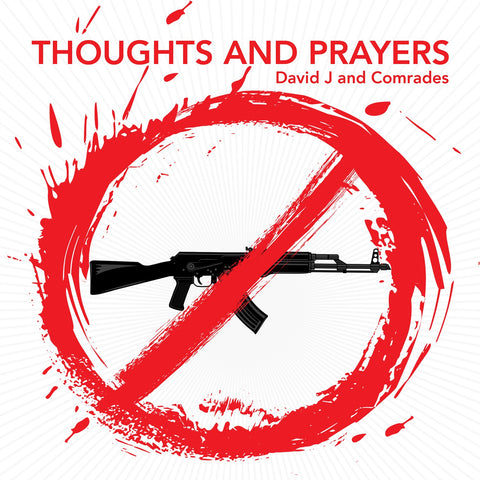 David J and Comrades - Thoughts & Prayers / Hole In the Middle - New 7" 2019 Schoolkids RSD Limited Release - Alt-Rock