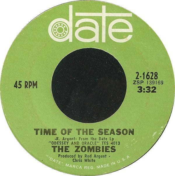 The Zombies ‎– Time Of The Season / Friends Of Mine - VG 45rpm 1968 USA Date Records - Psychedelic Rock - Shuga Records