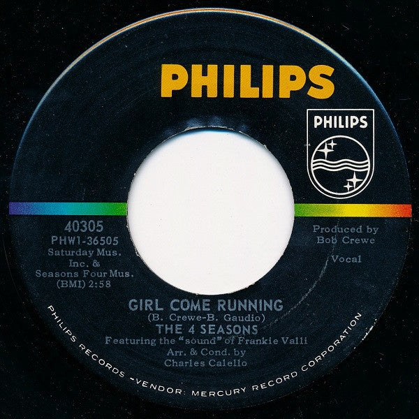 The 4 Seasons ‎– Girl Come Running / Cry Myself To Sleep VG 7" Single 45rpm 1965 Philips USA - Pop Rock - Shuga Records