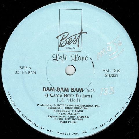 Left Lane ‎– Bam Bam Bam (I Came Here To Jam) - Mint- 12" Single 1987 USA - Electronic / Hi NRG