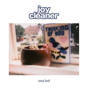 Joy Cleaner ‎– Total Hell - New Vinyl Lp 2017 Jigsaw Pressing on Pink Vinyl (Limited to 300!) - Indie Pop / Rock
