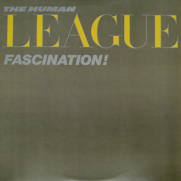 The Human League ‎– Fascination! - VG+ LP Record 1983 A&M USA Vinyl - Pop Rock / Synth-pop