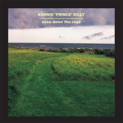 Bonnie 'Prince' Billy ‎– Ease Down The Road - New Vinyl LP 2001 Palace - Alt-Rock/Indie/Country