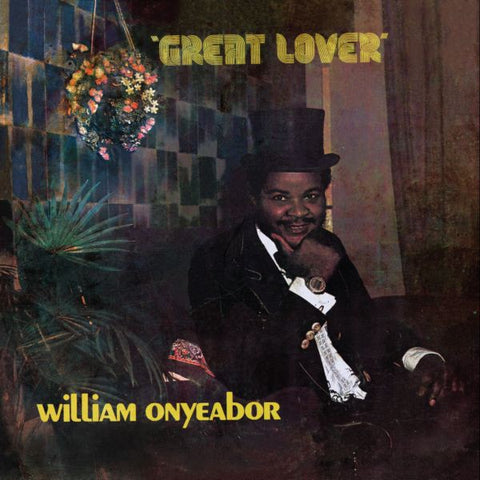 William Onyeabor ‎– Great Lover (1981) - New LP Record 2015 Luaka Bop Vinyl - Nigerian Funk