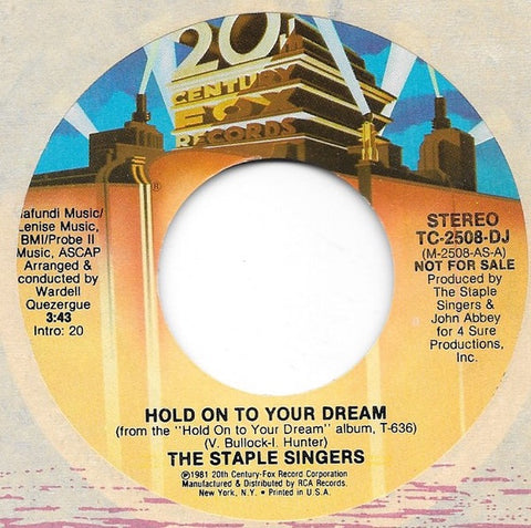 The Staple Singers ‎- Hold On To Your Dream - VG+ 7" Promo Single Used 45rpm 1981 20th Century USA - Funk / Soul