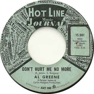 Al Greene ‎– Don't Hurt Me No More / Get Yourself Together - VG 7" Single 45 Record 1967 USA Hot Line Music Journal - Soul