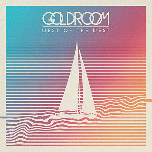 Goldroom - West of the West - New Lp Record 2016 Downtown USA Vinyl - Synth-pop / Nu-Disco