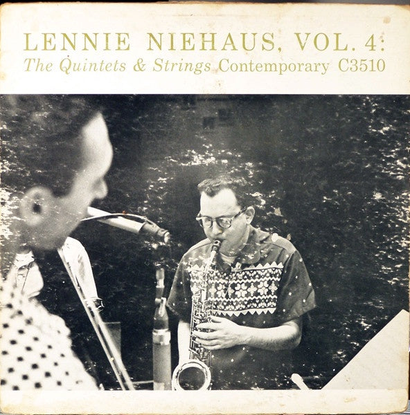 Lennie Niehaus ‎– Vol. 4: The Quintets & Strings - VG Lp Record 1955 Contemporary USA Mono Vinyl - Jazz / Cool Jazz - Shuga Records