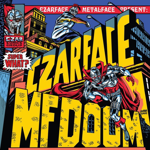 Czarface, MF Doom ‎– Super What? - New LP Record 2021 Silver Age USA Black Vinyl - Hip Hop
