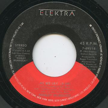 Shirley Murdock ‎– As We Lay / Danger Zone - VG+ 7" Single 45rpm 1985 Elektra USA - Funk / Soul