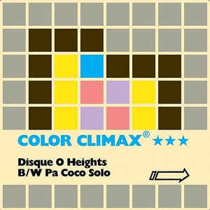 Color Climax ‎– Disque O Heights / Pa Coco Solo - 12" Mint Single Record 2007 UK Breakin' Bread Vinyl - Breaks / Disco