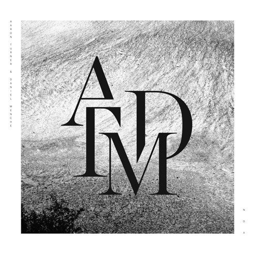 Aaron Turner & Daniel Menche ‎– Nox - New Vinyl 2017 SIGE Black Vinyl Pressing (Limited to 250) - Abstract / Ambient Drone / Noise - Shuga Records