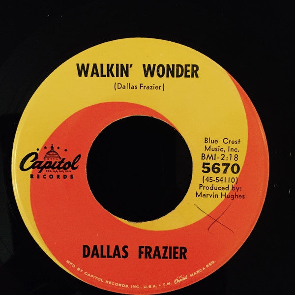 Dallas Frazier ‎– Walkin' Wonder / Just A Little Bit Of You - VG 45rpm 1966 USA Capitol Records - Country - Shuga Records