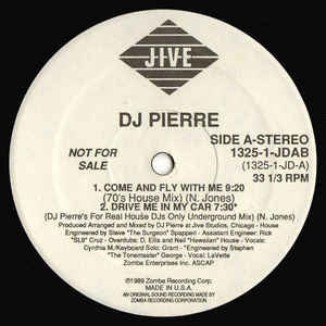 D.J. Pierre - Come Fly With Me - VG+ Promo 12" Single 1990 Jive USA - Electronic / House - Shuga Records
