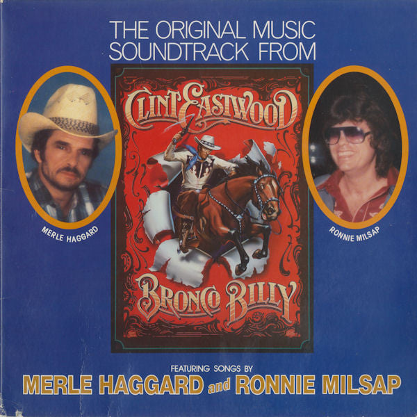 Various - The Original Music From Clint Eastwood's - Bronco Billy - VG+ 1980 Stereo USA - Soundtrack