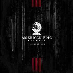 Various ‎– The American Epic Sessions (Original Motion Picture) - New 3 Lp Record 2017 Third Man USA 180 gram Vinyl - Soundtrack / Blues / Folk / Country / Rock - Shuga Records