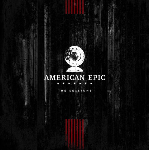 Various ‎– The American Epic Sessions (Original Motion Picture) - New 3 Lp Record 2017 Third Man USA 180 gram Vinyl - Soundtrack / Blues / Folk / Country / Rock