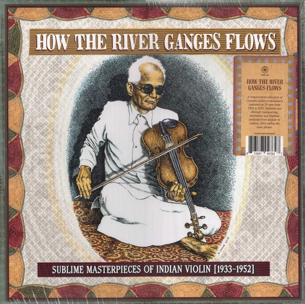 Various ‎– How The River Ganges Flows (Sublime Masterpieces Of Indian Violin (1933-1952) - New Lp Record 2020 Third Man USA Vinyl & 7" - Indian Classical - Shuga Records