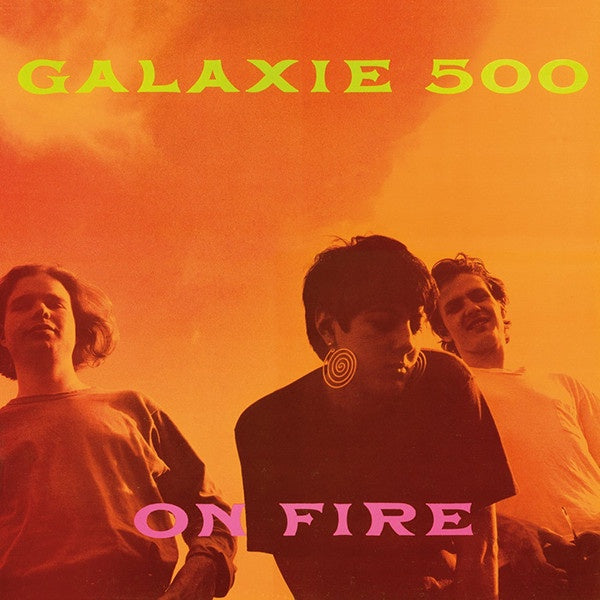 Galaxie 500 ‎– On Fire (1989) - New LP Record 2009 USA 20|20|20 Vinyl - Alternative Rock / Indie Rock