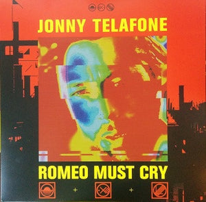 Jonny Telafone ‎– Romeo Must Cry - New Lp Record 2015 Chapter Music Australia Import Red Vinyl & Download - Pop Rock - Shuga Records