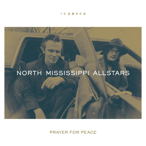 North Mississippi Allstars - Prayer for Peace - New Vinyl Record 2017 Songs Of The South / Legacy US Pressing with Download - Blues / Electric Blues