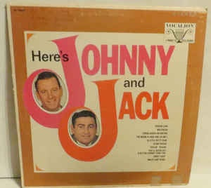 Johnny And Jack - Here's Johnny and Jack - VG+ Stereo 1973 USA - Country / Folk