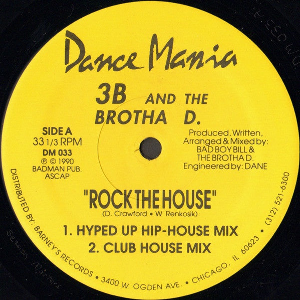 3B And The Brotha D. ‎– Rock The House - VG+ 12" Single Record 1990 Dance Mania USA Vinyl - Chicago House / Hip-House
