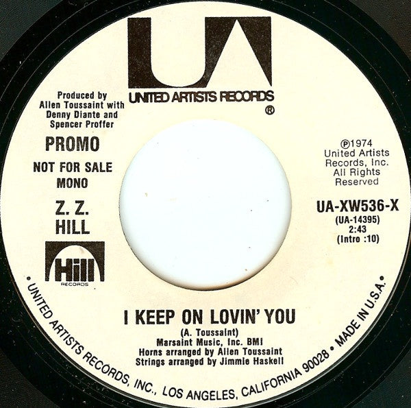 Z.Z. Hill ‎– I Keep On Lovin' You VG+ 7" Single 45rpm 1974 United Mono/Stereo Promo USA - Funk / Soul - Shuga Records