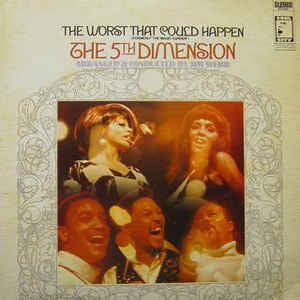 The Fifth Dimension ‎– The Worst That Could Happen (Formerly "The Magic Garden") - VG+ LP 1968 Soul City USA - Soul - Shuga Records