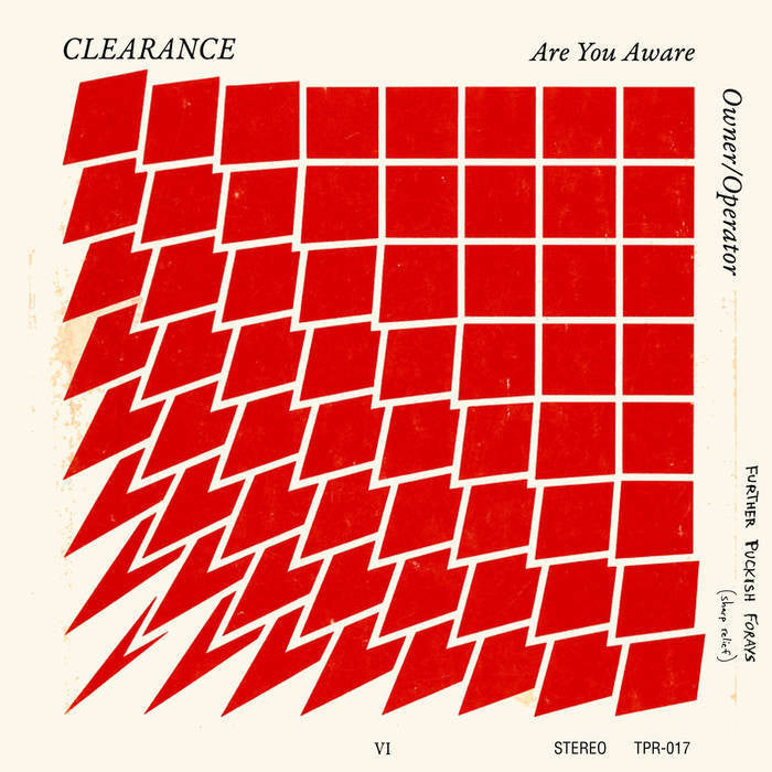 Clearance - Are You Aware? - New Vinyl Record 2016 Tall Pat Records 7" + Download (including bonus tracks!) - Chicago, IL Post-Punk / Garage
