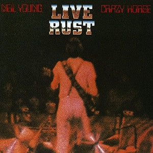 Neil Young & Crazy Horse ‎– Live Rust (1979) - New 2 LP Record 2017 Reprise Vinyl - Classic Rock / Country Rock