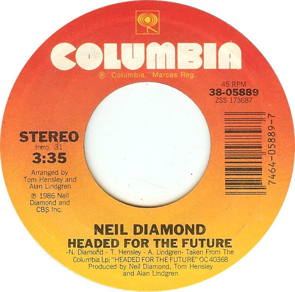 Neil Diamond- Headed For The Future / Angel- M- 7" Single 45RPM- 1986 Columbia USA- Rock/Folk Rock - Shuga Records