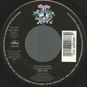 Bon Jovi ‎- In These Arms / Save A Prayer - VG+ 7" Single 45 RPM 1993 USA - Rock / Pop