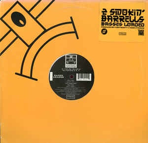2 Smokin' Barrells ‎– Basses Loaded - VG+ 12" Single 1999 - Tech House / Progressive