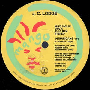J.C. Lodge ‎– 1-Hurricane - VG+ 12" Promo Single Record 1989 Mango Vinyl - Dancehall