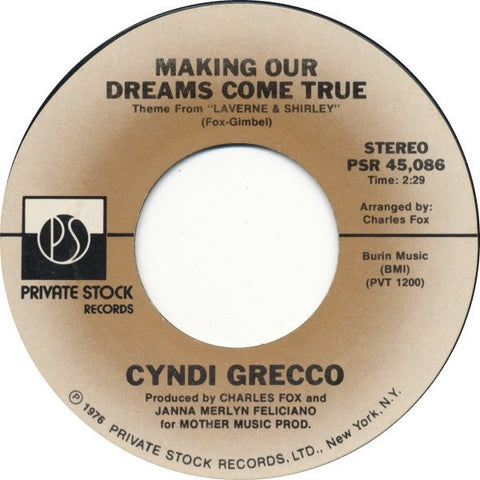Cyndi Grecco ‎– Making Our Dreams Come True / Watching You - Mint- 45rpm 1976 USA Private Stock Records - Rock / Soft Rock