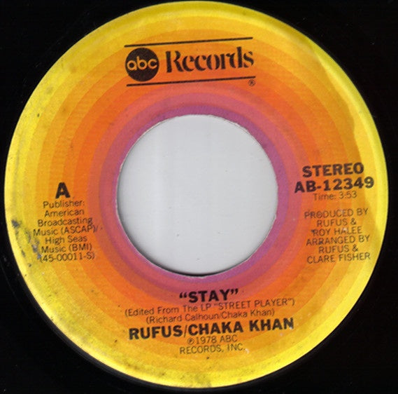 Rufus / Chaka Kahn - Stay / Change Your Ways - VG+ 7" Single 45RPM 1978 ABC USA - Disco - Shuga Records