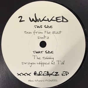 2 Wikked ‎– XXX Breaks EP - Mint- 12" Single Record - 2002 Netherlands FluffGirlWax Vinyl - Jungle / Drum n Bass