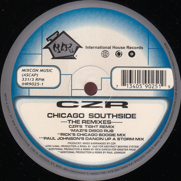 CZR - Chicago Southside - The Remixes VG+ - 12" Single 1998 International House USA - Chicago House