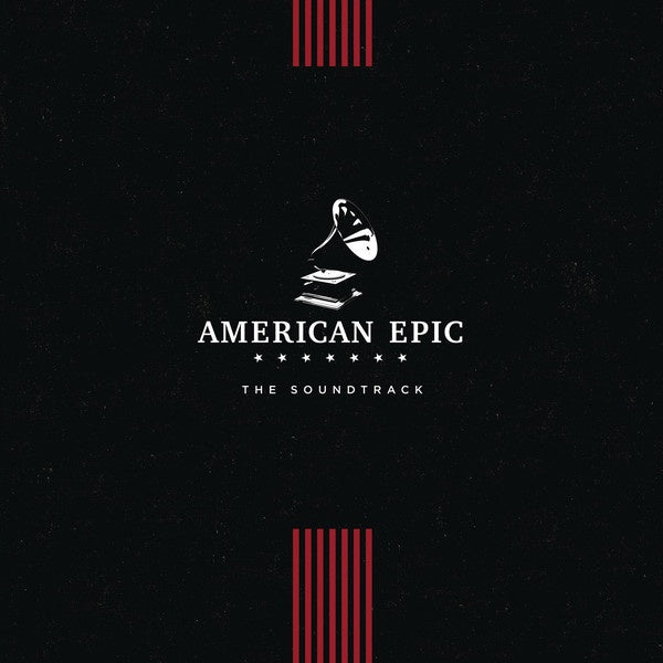 Various - American Epic: The Soundtrack - New LP Record 2017 Third Man Columbia USA Vinyl - 2010's Soundtrack / Delta Blues - Shuga Records