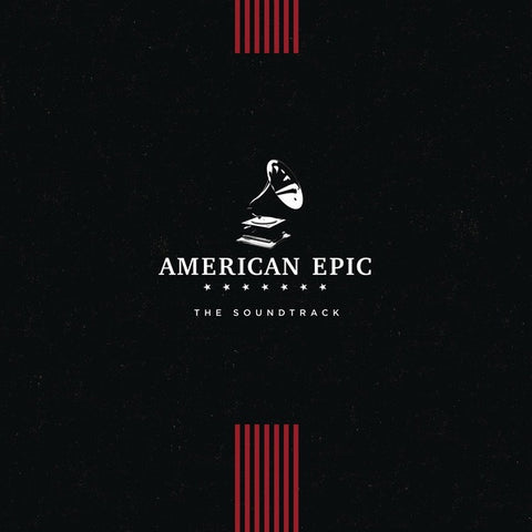 Various ‎– American Epic: The Soundtrack - New LP Record 2017 Columbia USA Vinyl Compilation - Soundtrack / Delta Blues