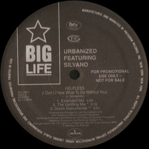 Urbanized Feat. Silvano - Helpless (I Don't Know What To Do Without You) VG+ - 12" Single 1992 Big Life USA - House