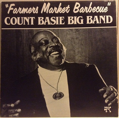 Count Basie Big Band - Farmers Market Barbecue - VG+ 1982 Stereo USA - Jazz