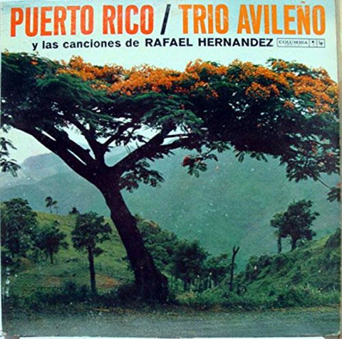 Trío Avileño – Puerto Rico Y las Canciones de Rafael Hernandez - VG+ LP Record 1950s Columbia USA Mono Vinyl - Latin / Cha-Cha / Bolero