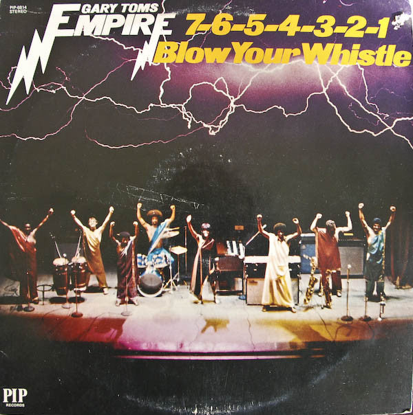 Gary Toms Empire ‎– 7-6-5-4-3-2-1 Blow Your Whistle - Mint- Lp Record 1975 USA Original Vinyl - Funk / Disco