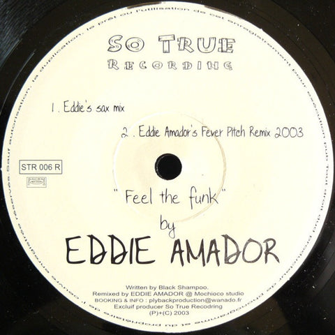 Black Shampoo - Feel The Funk (By Eddie Amador) - VG+ 12" Single 2003 So True France Import - House