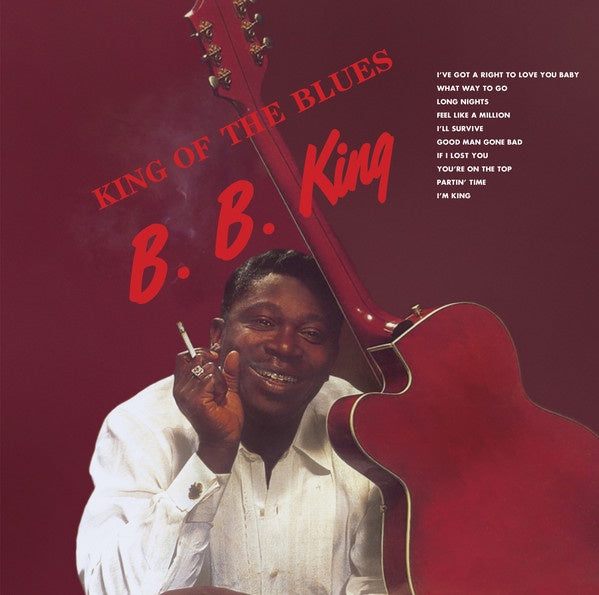 B.B. King ‎– King of the Blues (1960) - New LP Record 2021 DOL Europe Import Red Vinyl - Blues - Shuga Records